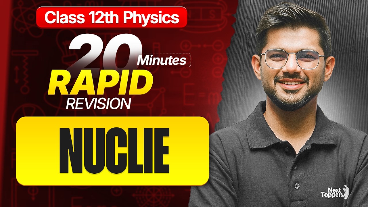 Nuclei Class 12 Physics RAPID REVISION | 12th Physics Chapter-13 One Shot | Ravi Sir | CBSE 2026