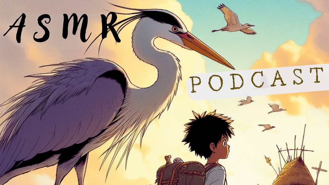 El Niño y la Garza Ep. 6 °Mi interpretación Psicológica Película Studio Ghibli -ASMR PSICOLÓGICO