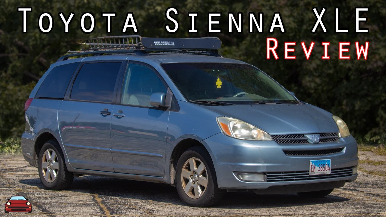 2005 Toyota Sienna XLE Review - One Day At A Time.