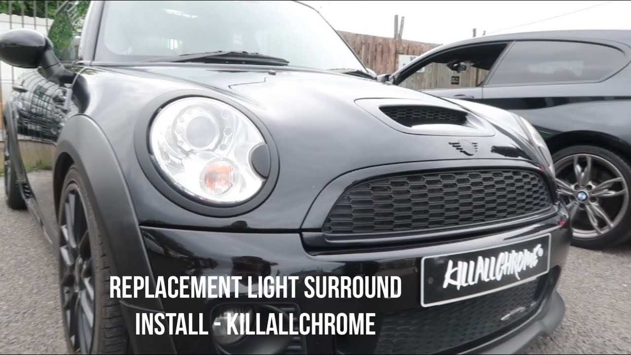 MINI Gen 2 Replacement Front Light Surrounds Install - KillAllChrome