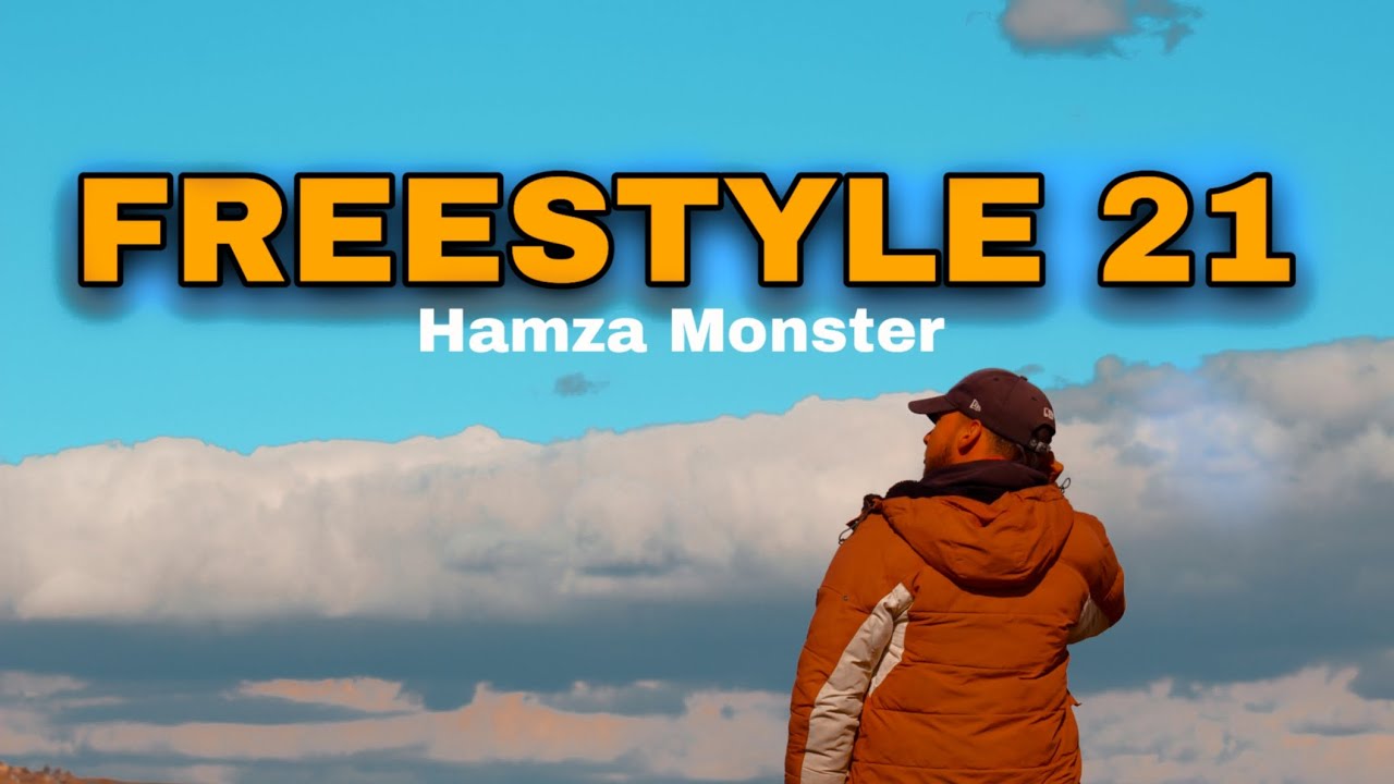 Hamza Monster - Freestyle - 21