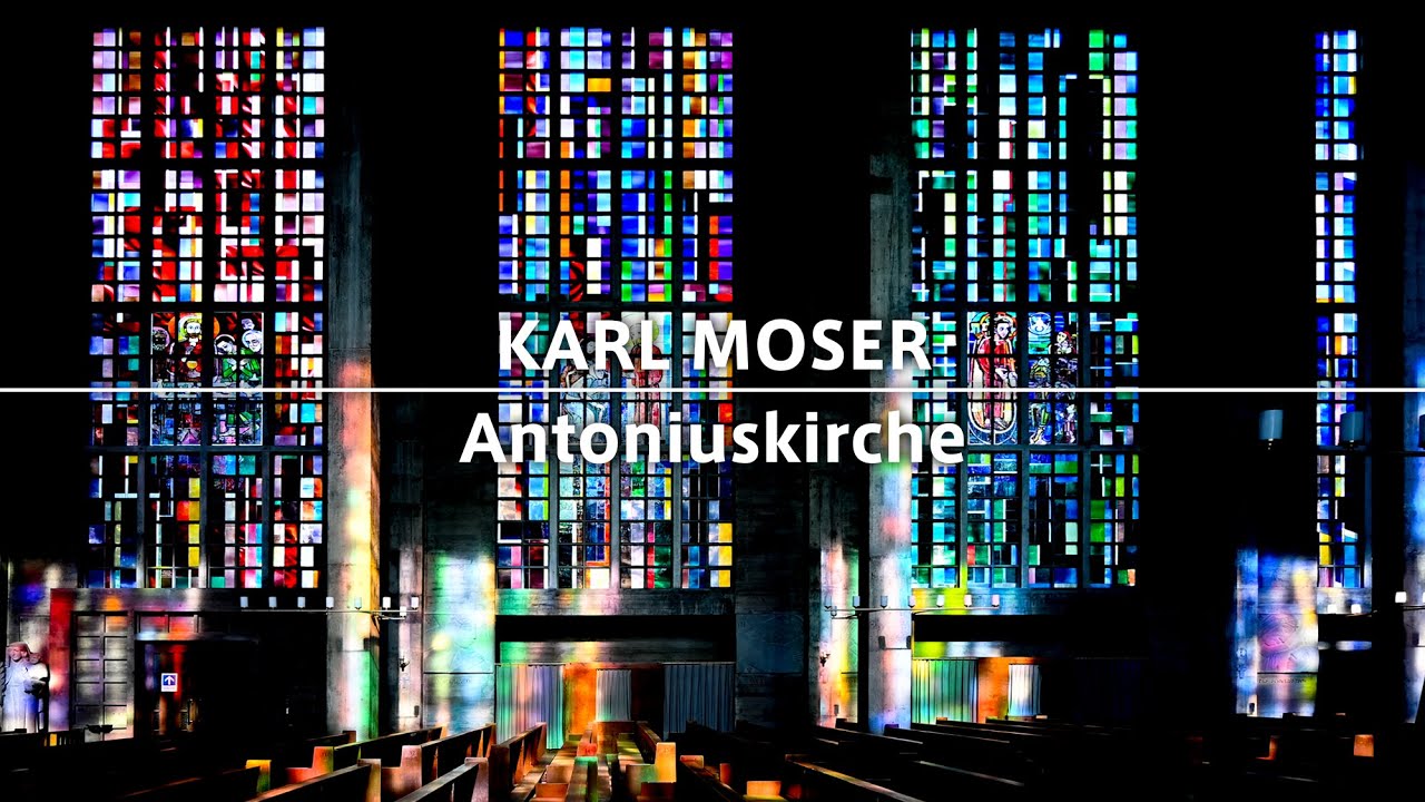 [ スイス ] KARL MOSER | Antoniuskirche