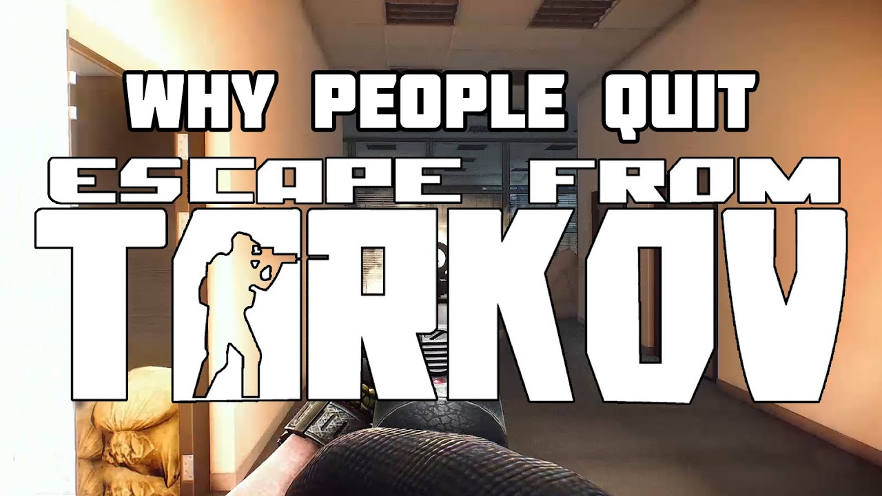 Why People Quit Escape From Tarkov