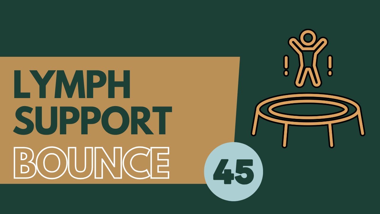 233. Rebounding For Lymph Support