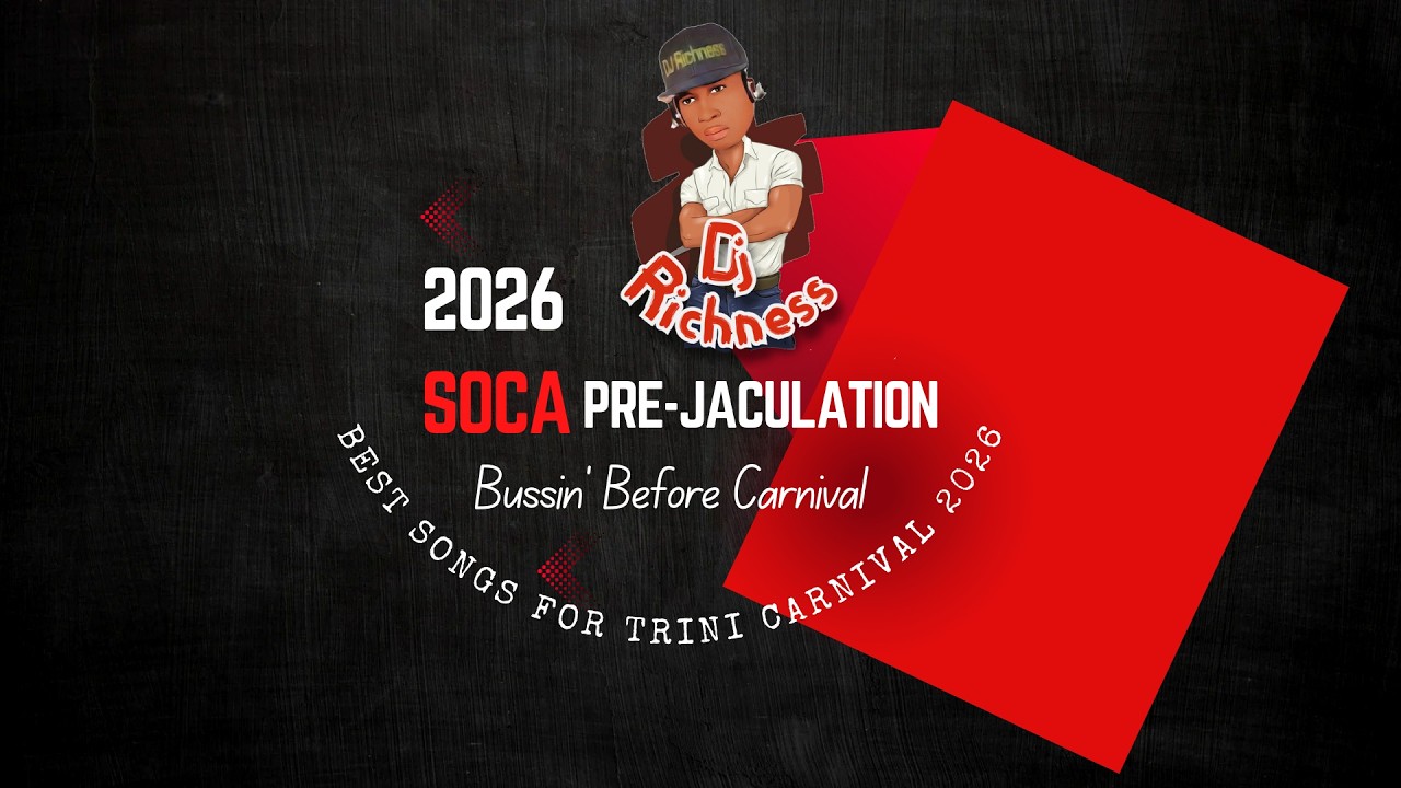 2026 Soca Pre Jaculation ~ Bussin' Before Carnival