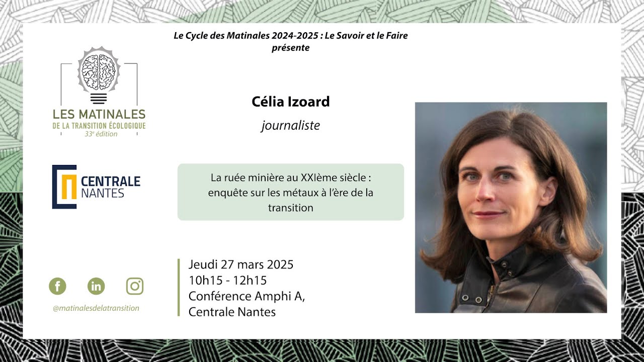 La ruée minière au XXIe siècle : enquête sur les métaux à l'ère des transitions, avec Célia Izoard