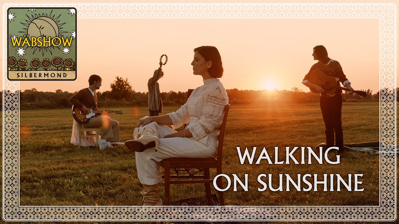 SILBERMOND Wäbshow #8 - Walking On Sunshine