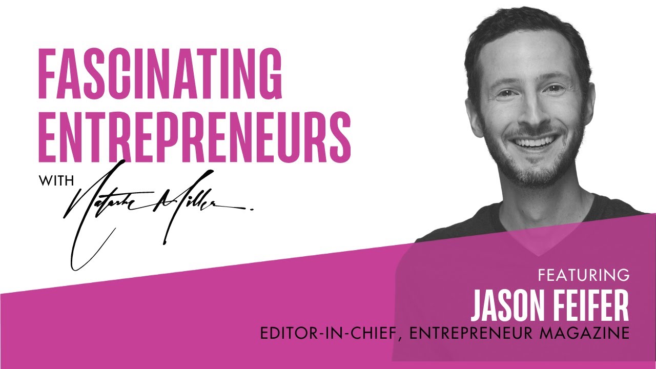 The FASCINATING ENTREPRENEURS Show with Jason Feifer of Build for Tomorrow