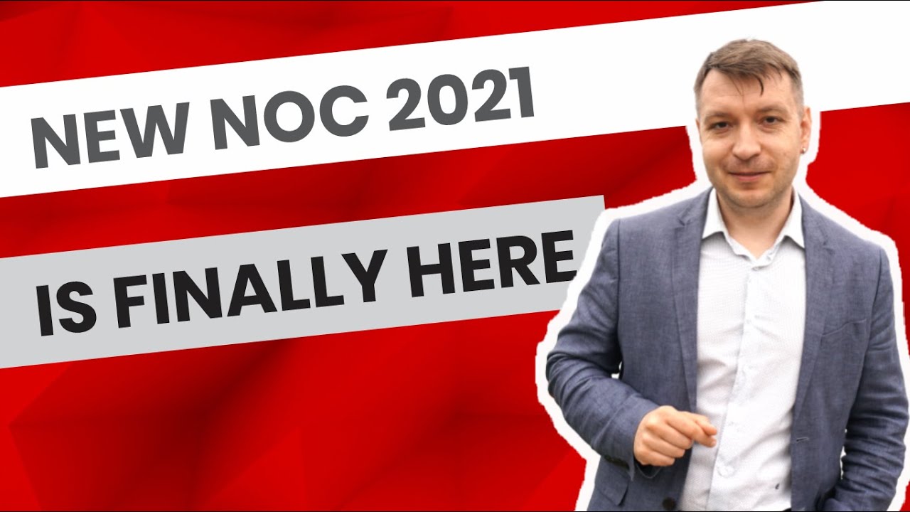 NOC System Change: What You Should Do With Your Immigration Profile ASAP