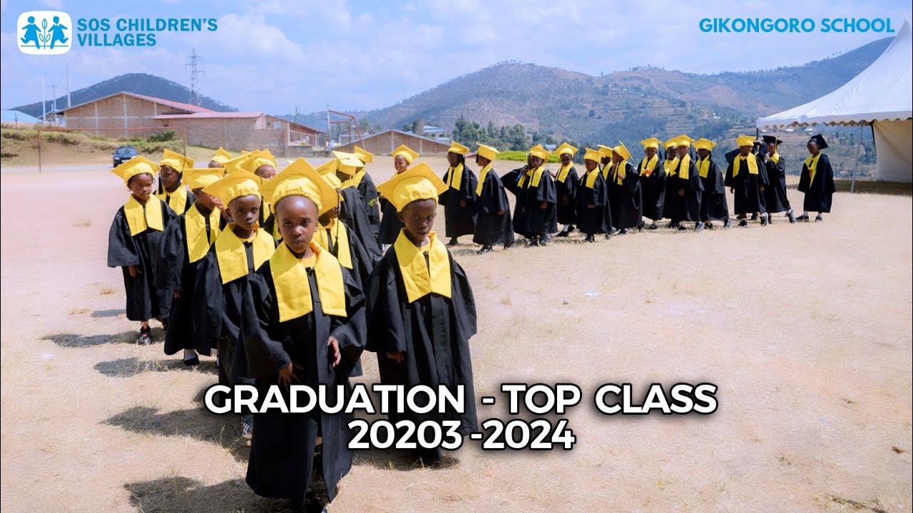 Live🚨: SOS GIKONGORO SCHOOL - TOP CLASS GRADUATION 2023-2024
