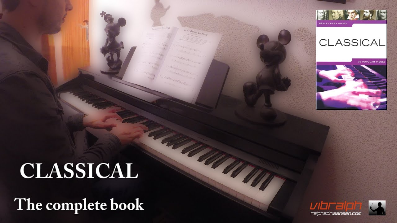 CLASSICAL - The complete book / Really Easy Piano