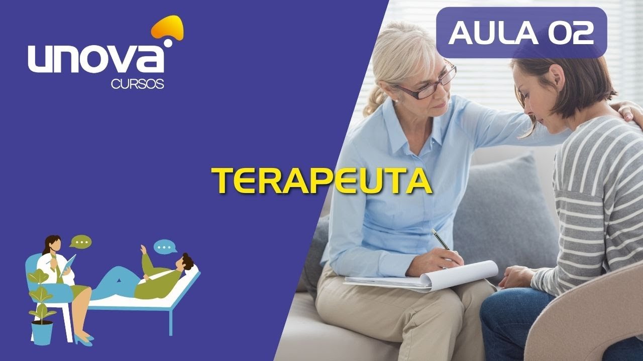 Curso Terapeuta | UNOVA CURSOS GRATUITOS: Aula 02