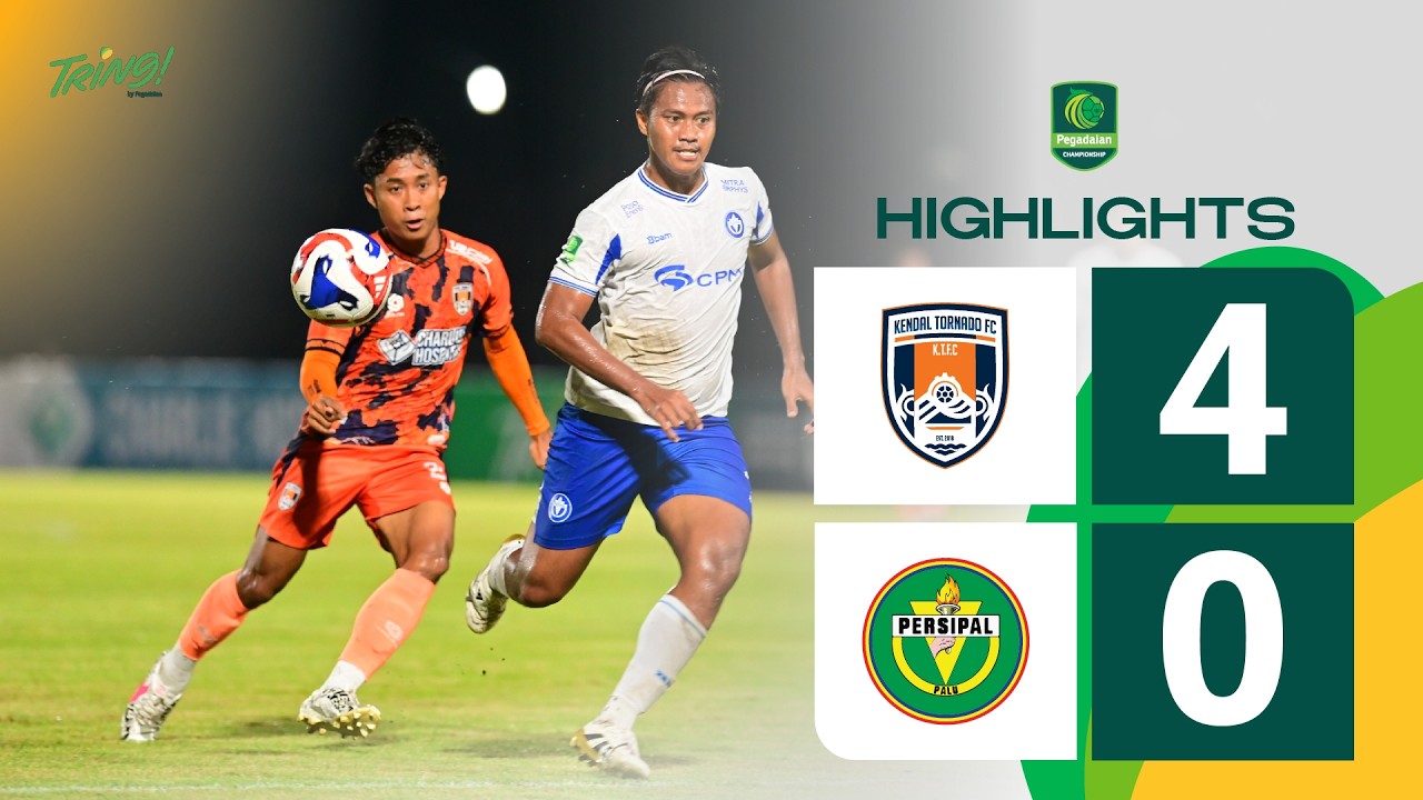 Highlight Pegadaian Championship 2025-26 | Kendal Tornado FC vs Persipal FC | Pekan 19