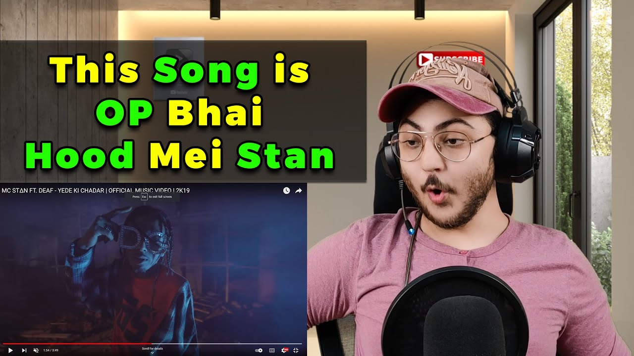 MC STAN - YEDE KI CHADAR - FT. DEAF  | WannaBe StarKid (REACTION/REVIEW) | Amarr Bedii