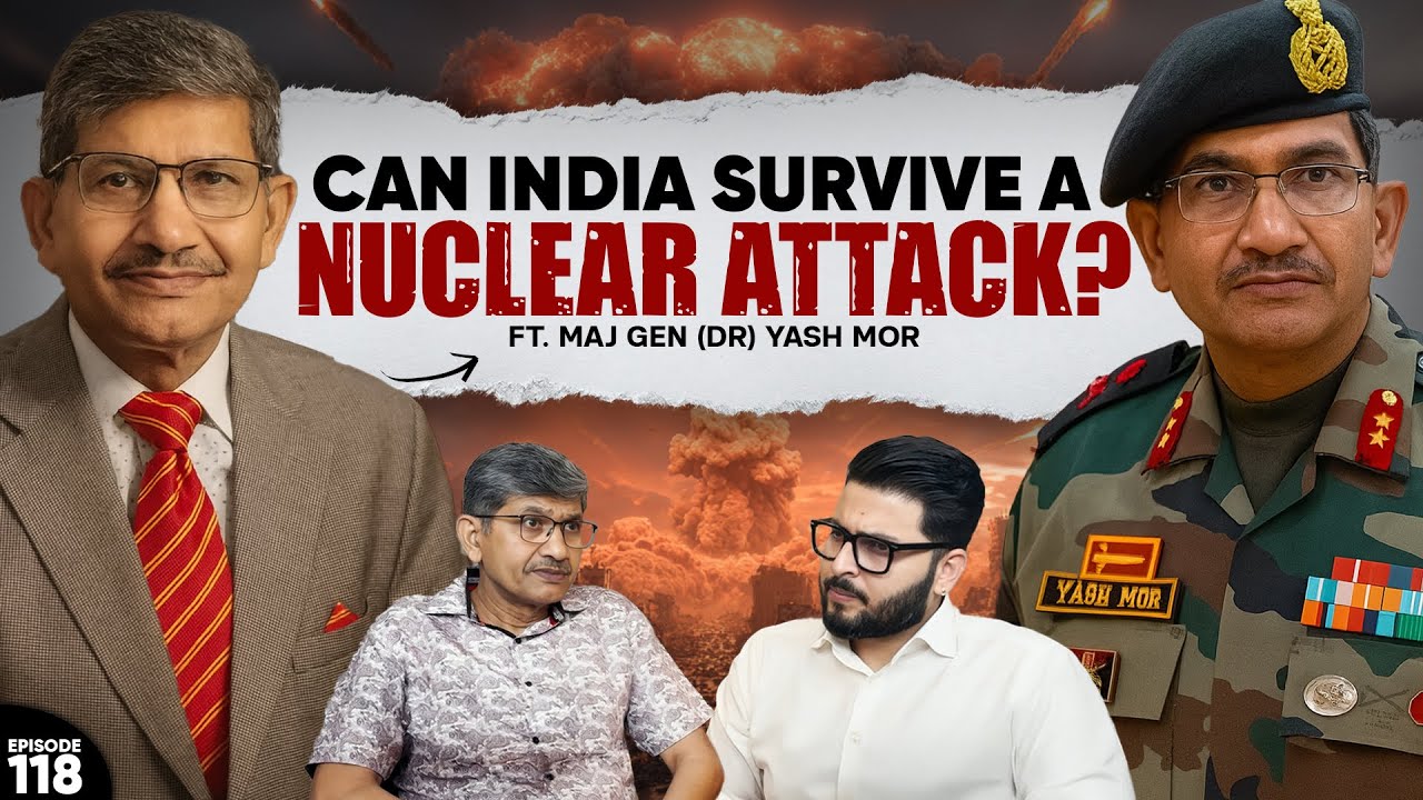 Truth About Pakistan | Nuclear W*r, Iran vs Israel, WW3 & India Vs China  @MajGenYashMor  | EP-118