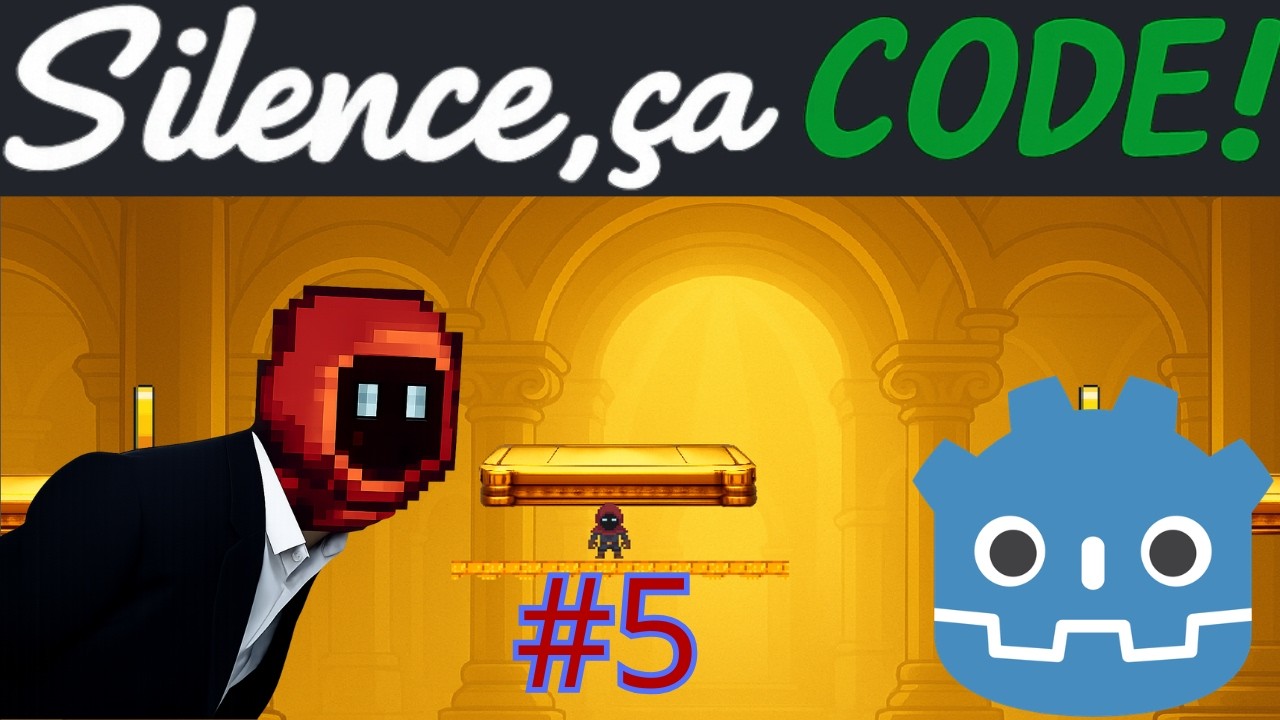 Silence, ça CODE ! Je crée une section de niveau ! (#5)