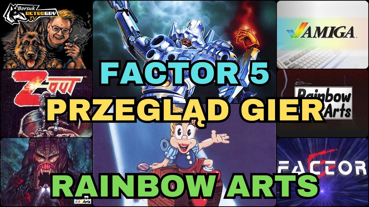 Borsuk Retro Gry TV: AMIGA - Przegląd Gier Wydawcy RAINBOW ARTS i Developera FACTOR 5 #1