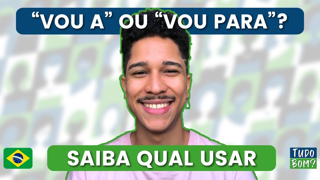 VOU À PRAIA OU VOU PRA PRAIA? | Tudo Bom? Português Para Estrangeiros