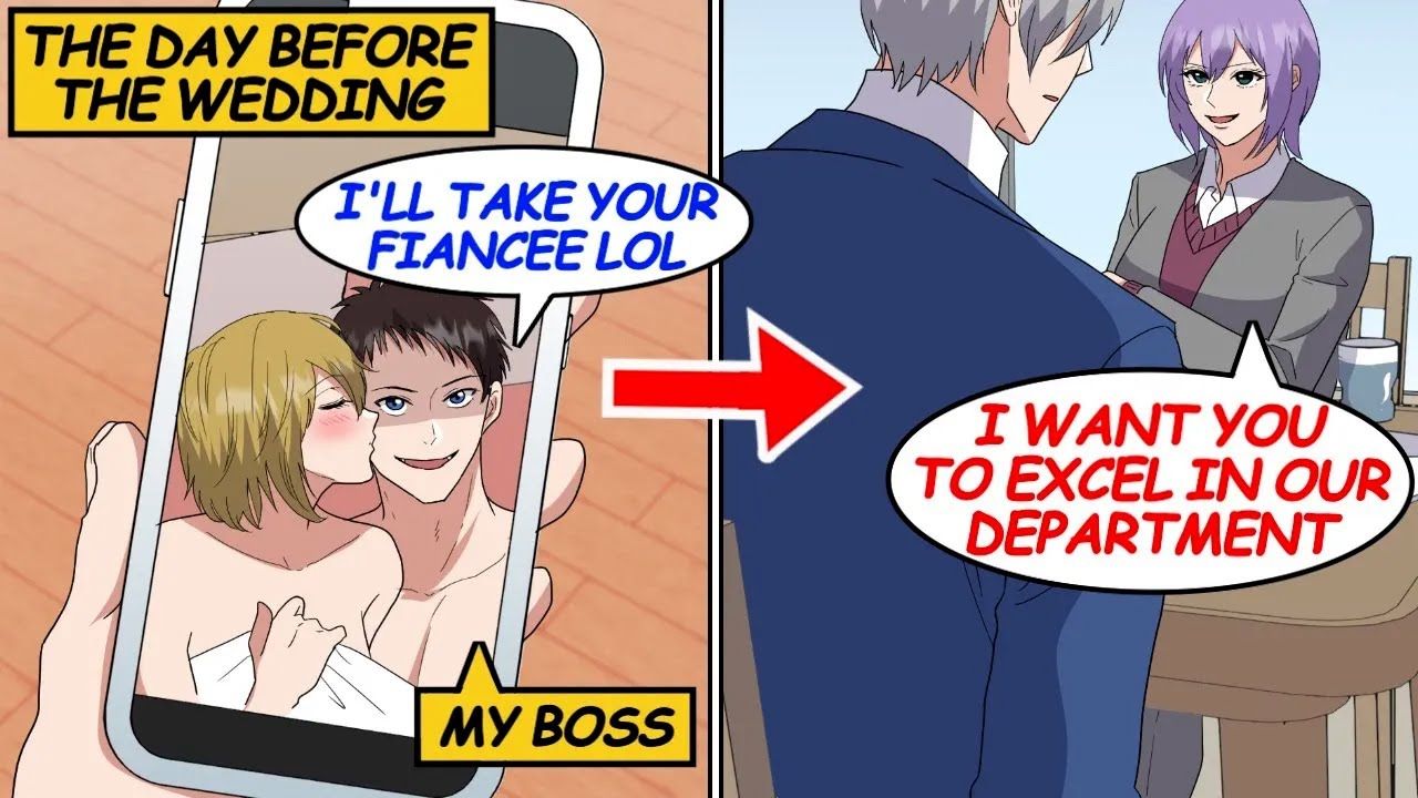 The day before our wedding, my boss took my fiancée away from me. A few days later... [Manga]