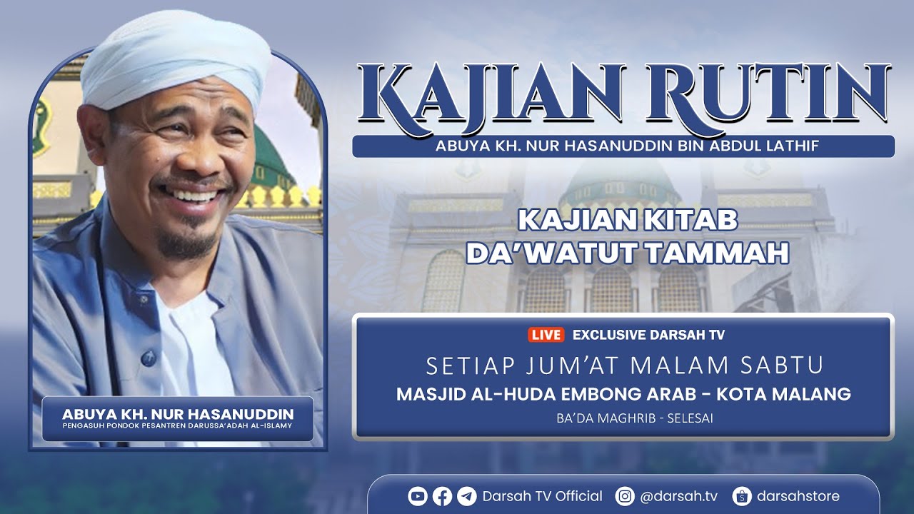 🔴LIVE | Kajian Rutin Abuya KH Nur Hasanuddin - Da'watut Tammah  - Masjid Al-Huda.ᴴᴰ