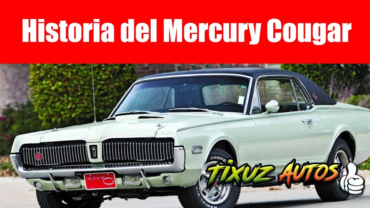 Historia del Mercury Cougar