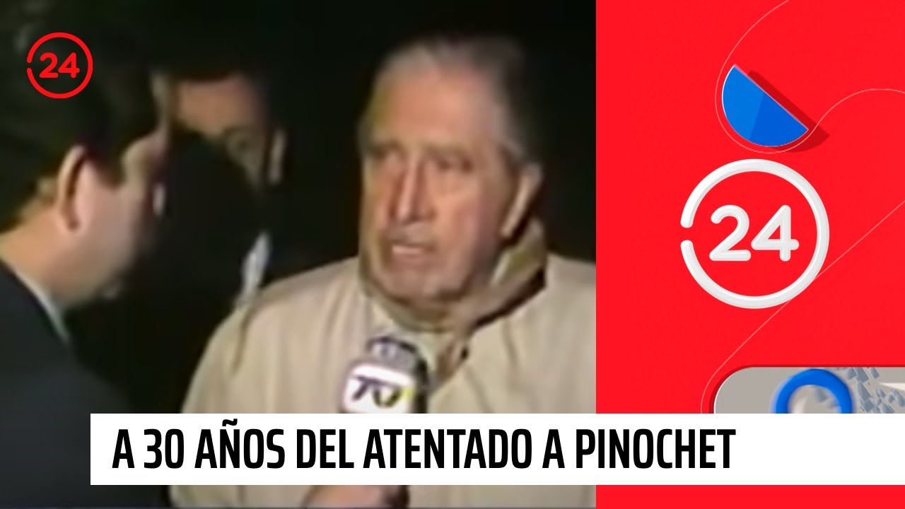 Reportajes 24: A 30 años del atentado a Pinochet en el Cajón del Maipo | 24 Horas TVN Chile