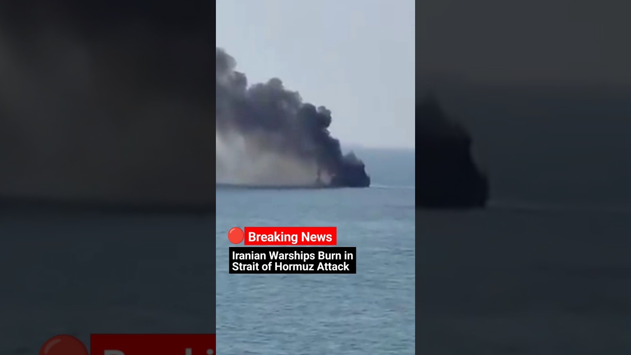 🔴 BREAKING NEWS: Iranian Warships Burn in Strait of Hormuz Attack