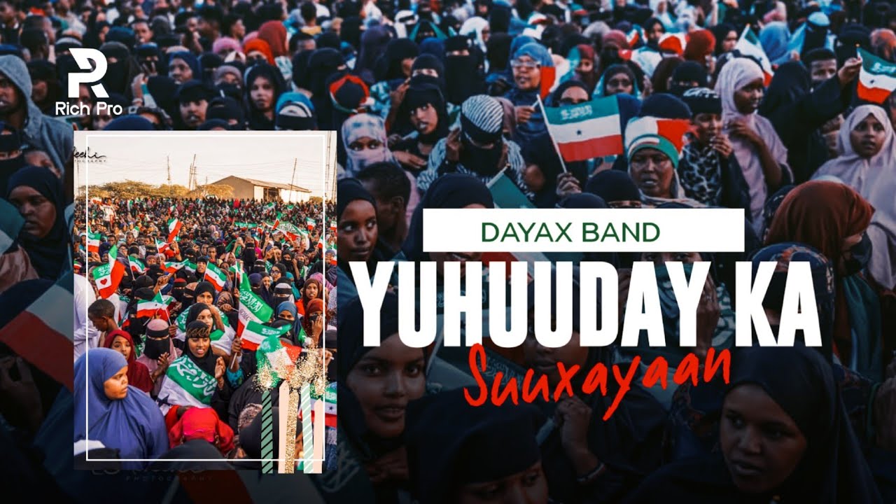 DAYAX BAND 2026 | YUHUUDAAY KA SUUXAYAAN | HEES CUSUB