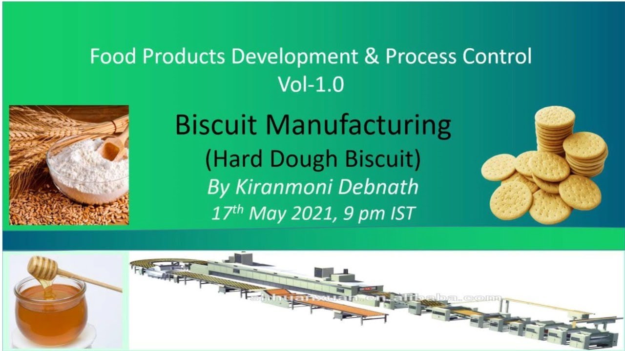 Biscuit Manufacturing - Hard Dough Biscuit