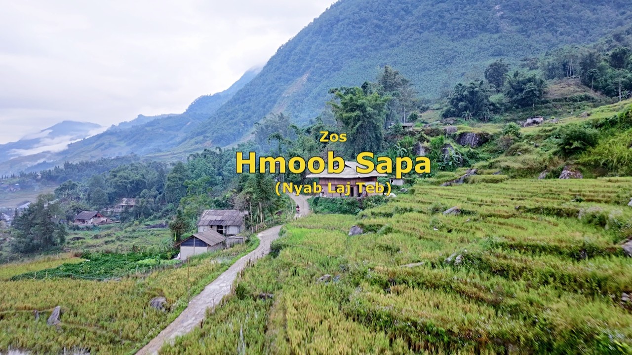 Zos Hmoob Sapa Nyab Laj Teb 2026 (Hmong Sapa Village)