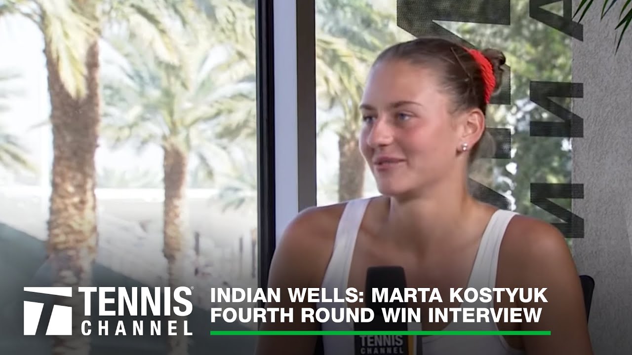 Marta Kostyuk's Perseverance on and off the court | Indian Wells 4R