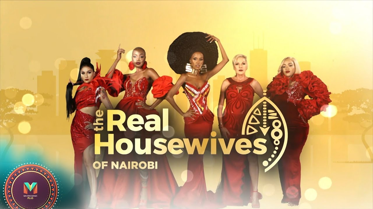 Classy, sassy and shade – The Real Housewives of Nairobi | S1 | EP 1 | Maisha Magic Plus