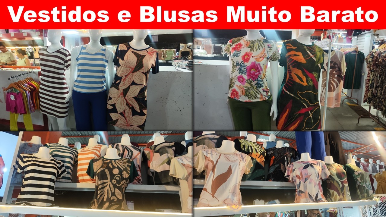 ENCONTREI OS LINDOS VESTIDOS E BLUSAS MUITO BARATO E ARRUMADO EM SANTA CRUZ DO CAPIBARIBE