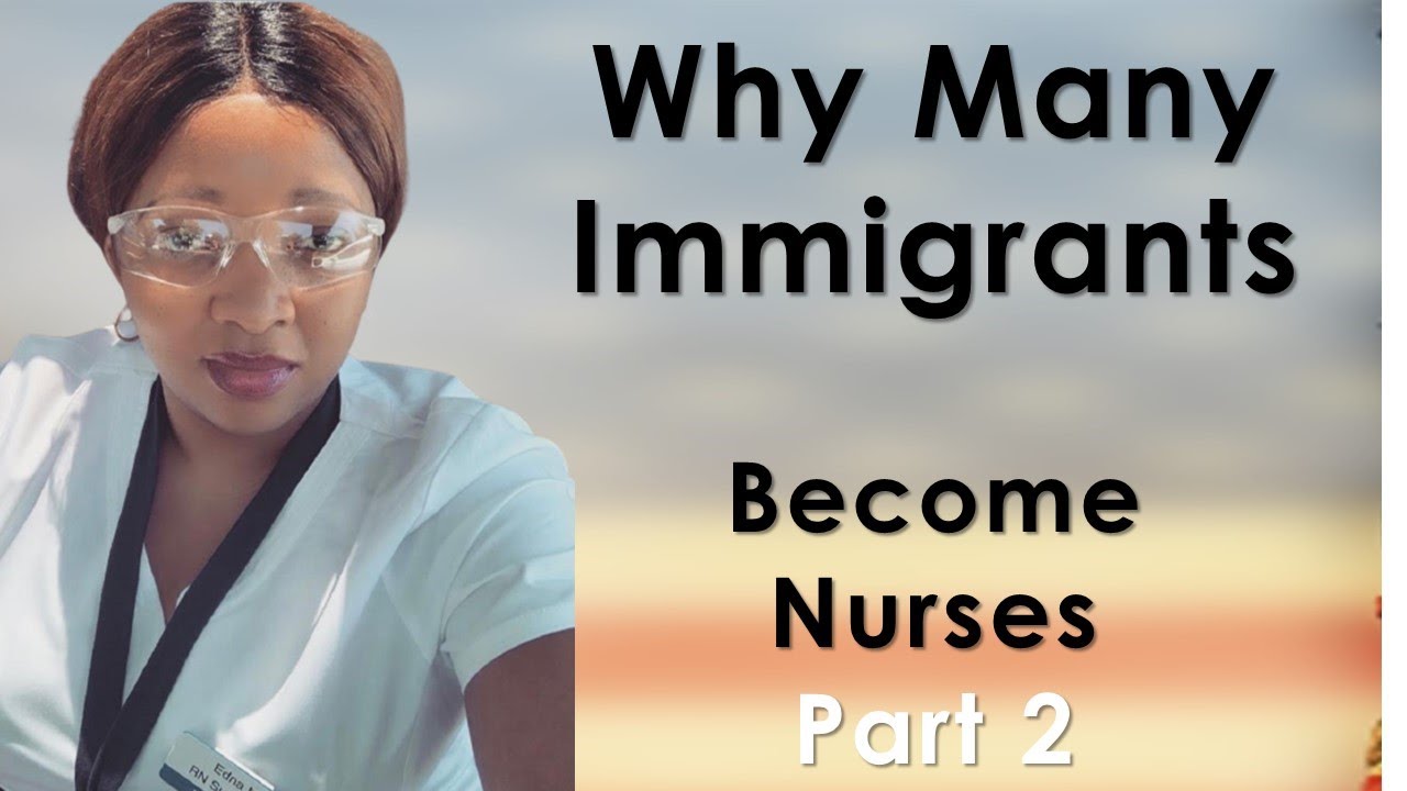 Why many immigrants become nurses in USA? Process and Income (Part 2)