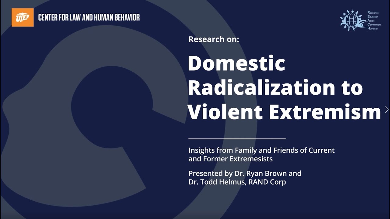 Research on Domestic Radicalization to Violent Extremism: Part 2