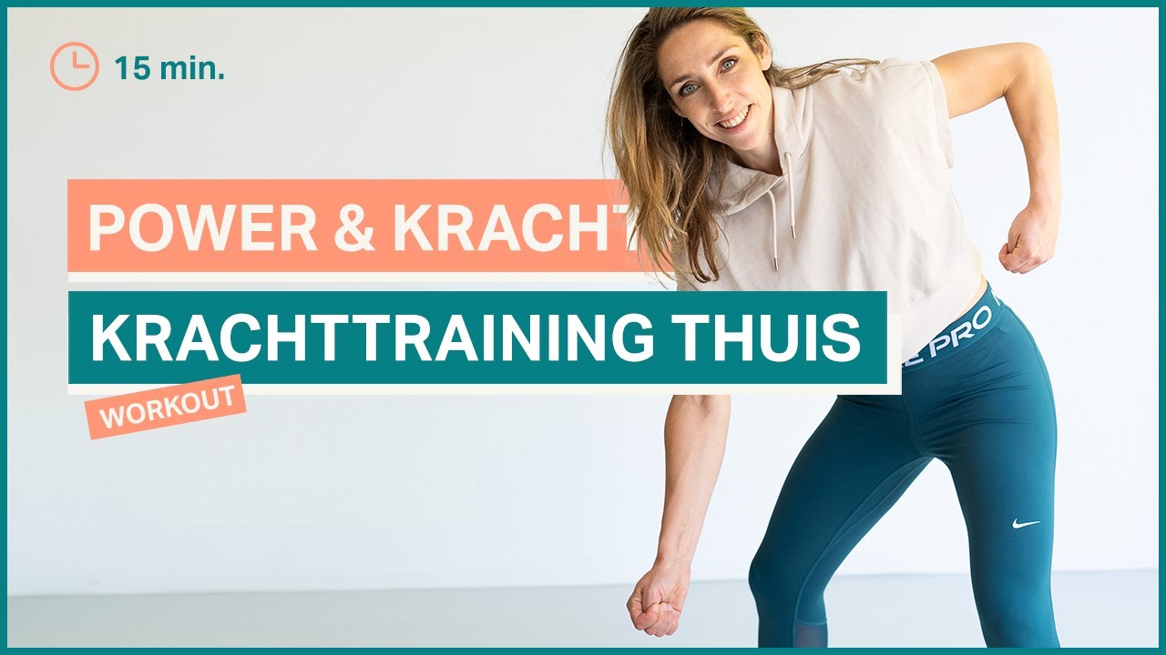 Krachttraining voor thuis | 15 minuten explosief trainen | The joy workout