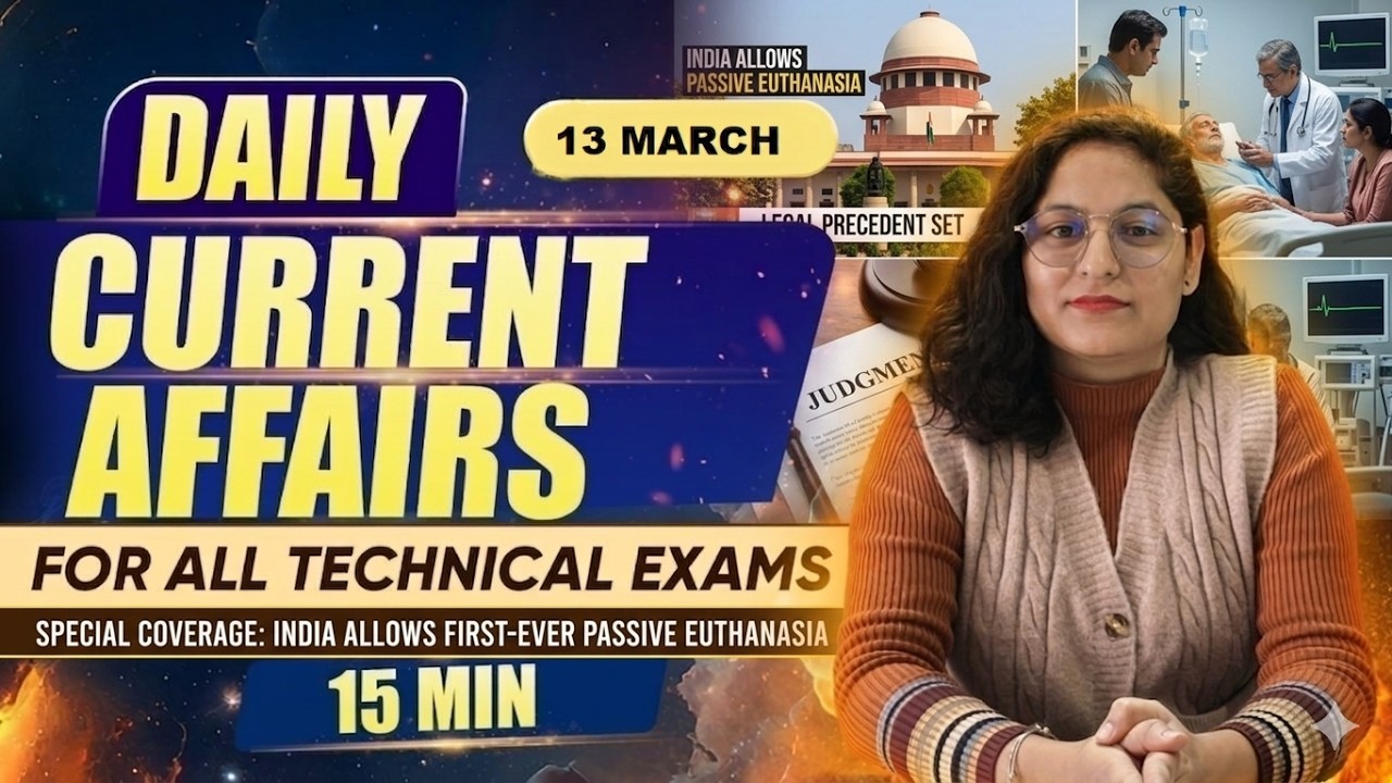 First-ever Passive Euthanasia |Daily Current Affairs For Technical Exams|By Preeti Mam