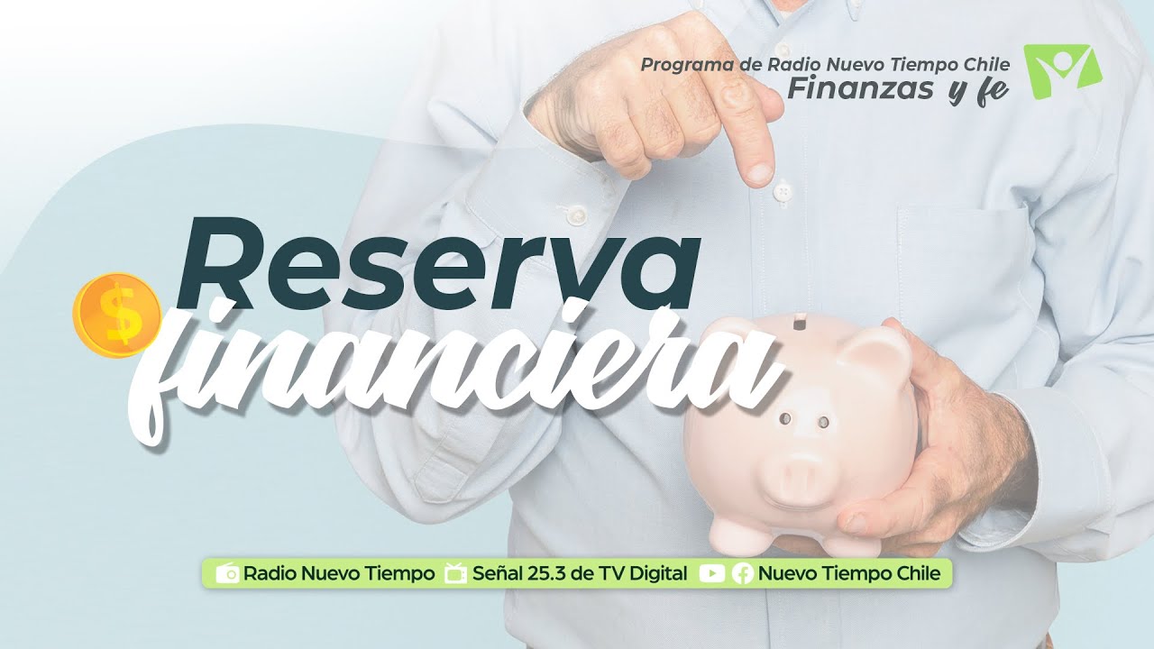 RESERVA FINANCIERA - 