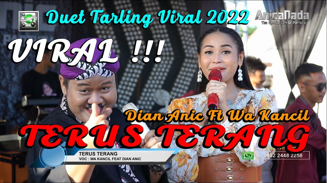 TERUS TERANG - DIAN ANIC Ft WA KANCIL (LUCU) - ANICA NADA YOOO....