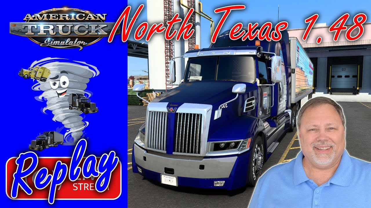 American Truck Simulator 1.48 in North Texas Live Stream Replay