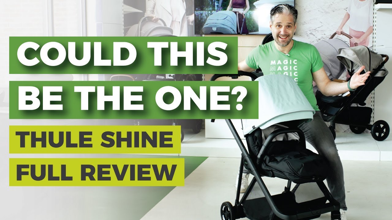 Thule Shine Review | Compact Strollers | Best Strollers 2022 | Magic Beans Reviews