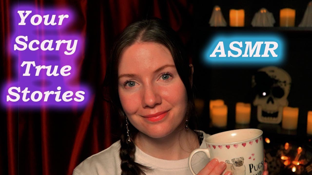ASMR Whispering Your Scary True Stories - Scary Bedtime Stories (Doppelganger, Big Foot, Ghosts)