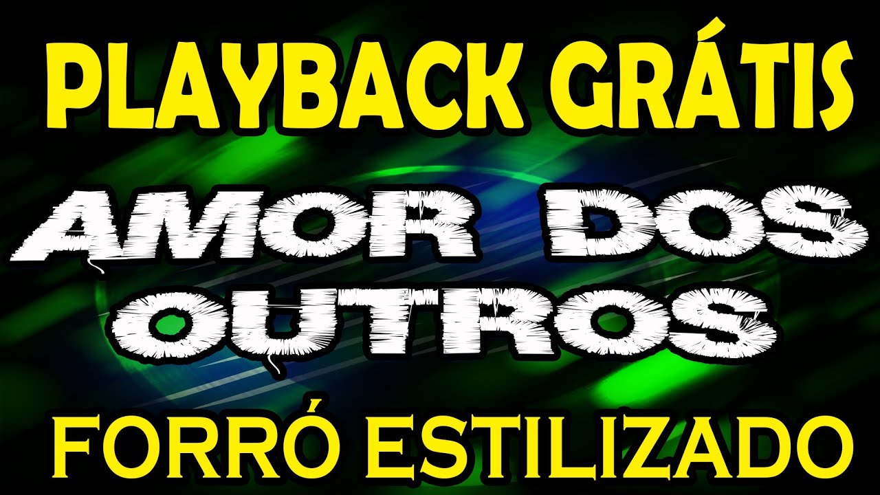 Amor dos Outros - Playback Grátis 
