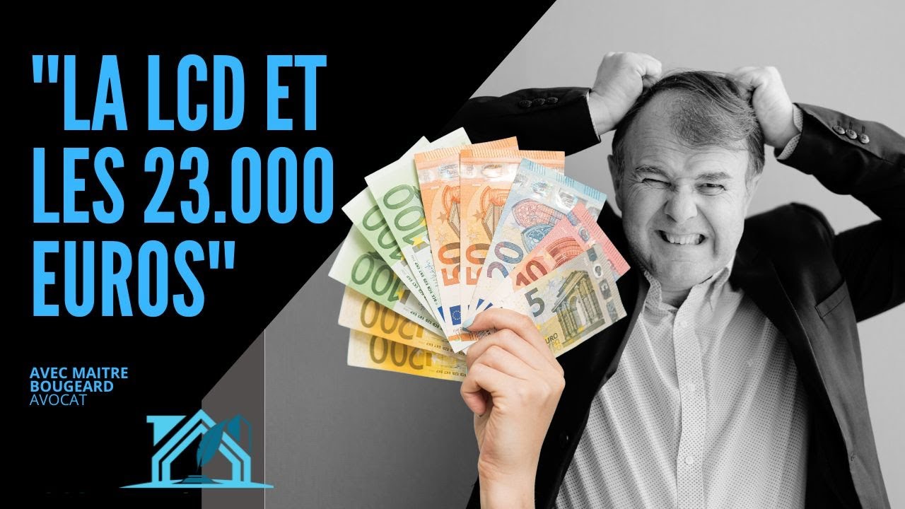 La LCD et les 23 000 euros