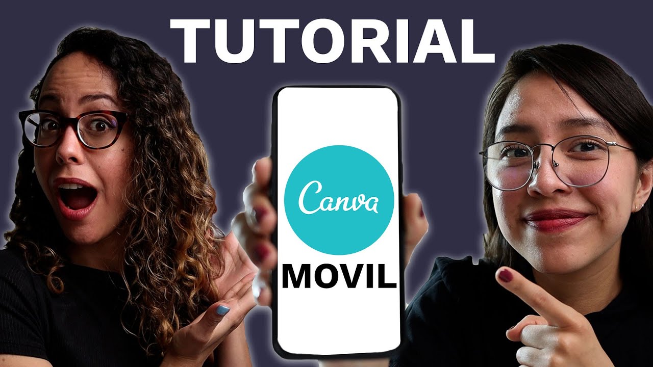C&oacute;mo Usar Canva En Celular - Tutorial 2021