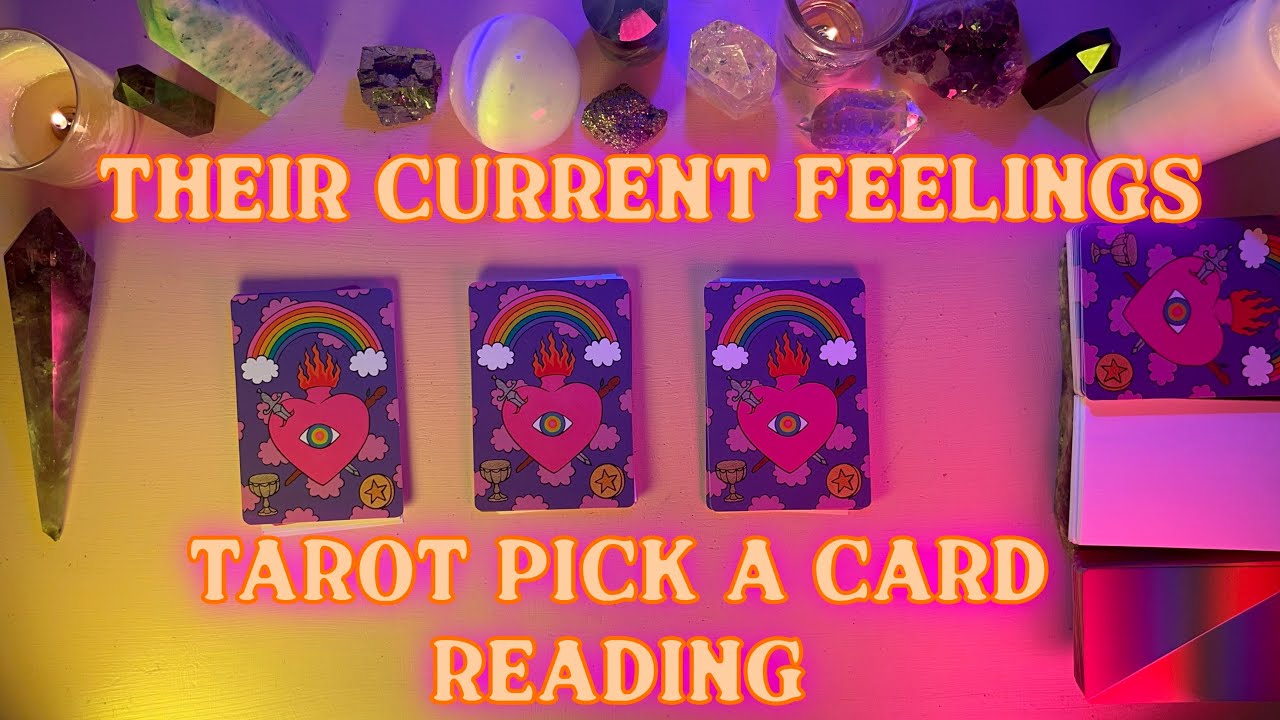 ♥️THEIR CURRENT FEELINGS ABOUT YOU♥️ TIMELESS TAROT PICK A CARD LOVE READING💘