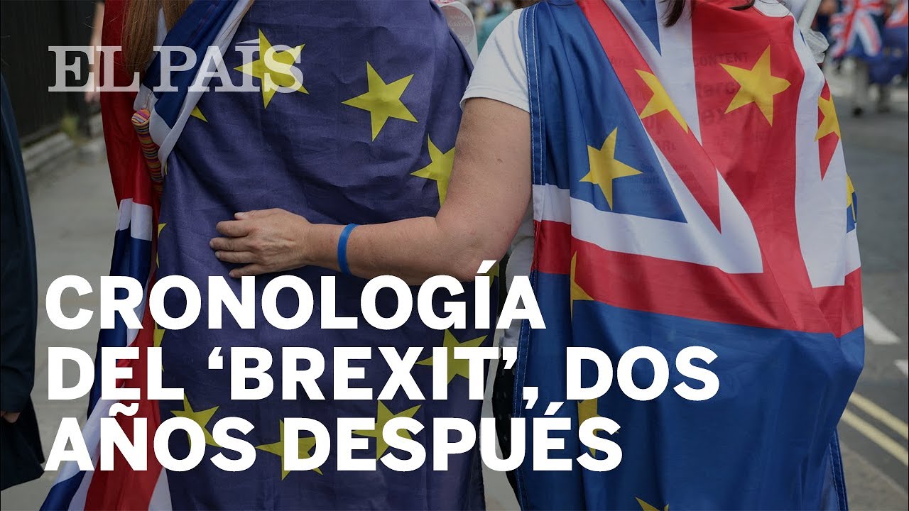 DOS AÑOS del BREXIT: CRONOLOGÍA de una despedida