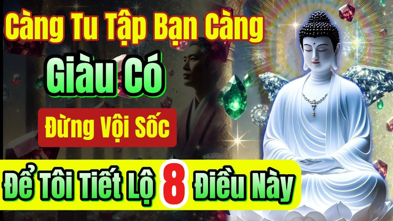 Bạn sắp gi&agrave;u nhờ tu tập, đừng vội sốc, h&atilde;y nghe 8 điều n&agrave;y | Qu&aacute;n Tr&agrave; Đời