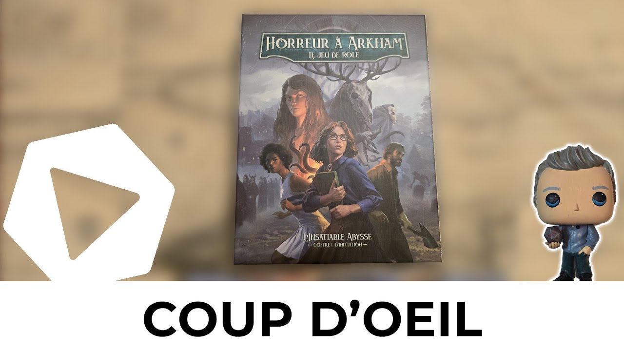CAPSULE  #157- Coup d'👀 - Horreur à Arkham, la boîte d'initiation