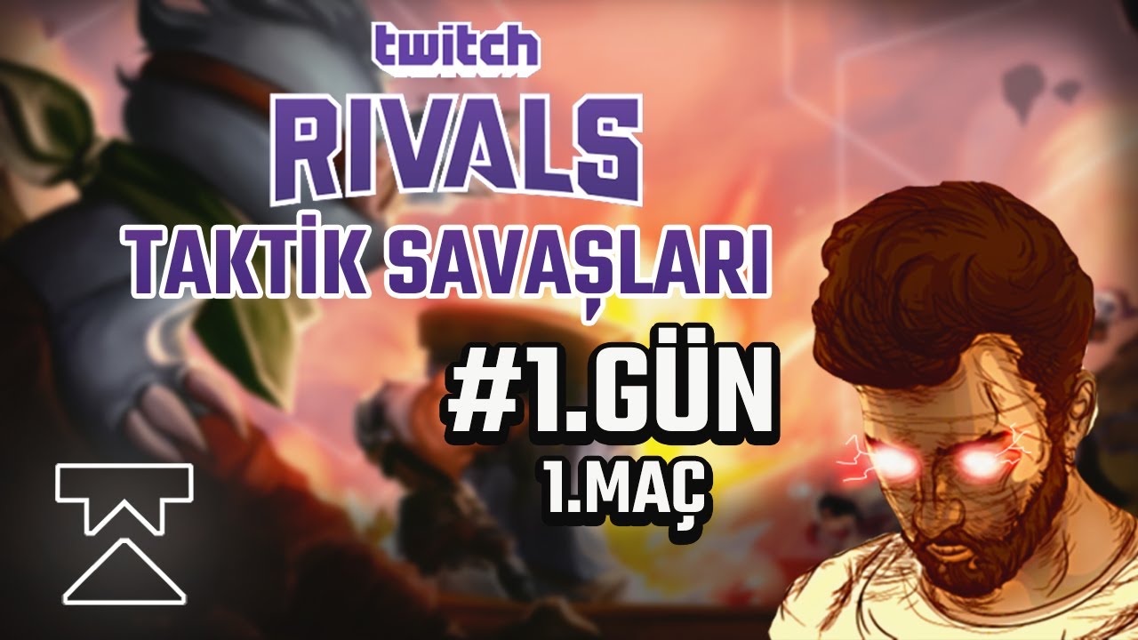 125.000$ Ödüllü Twitch Rivals Taktik Savaşları | 1.Gün 1.Maç
